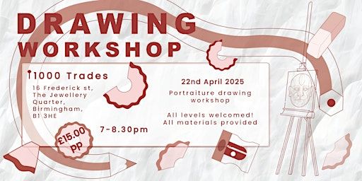 Portraiture Drawing Class - The Reilly Method | 1000 Trades Jewellery Quarter