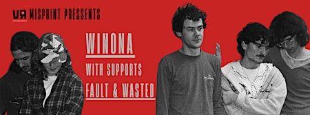Misprint x Vermilion W/ Winona + Fault + Wasted | Black Bear Lodge