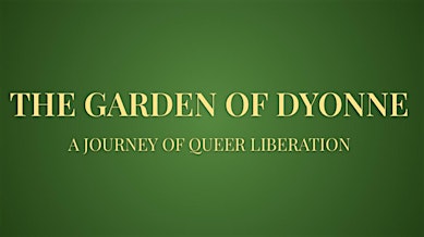 Garden of Dyonne | Brooklyn Art Cave