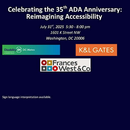 Celebrate the  35th ADA Anniversary with Disability:IN DC Metro | K&L Gates LLP