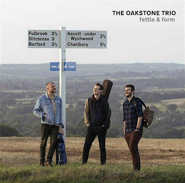 Oakstone Trio - Album Launch: Fettle & Form | St Barnabas Church