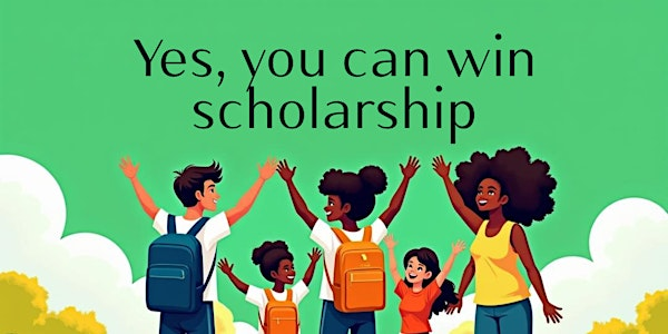 Yes, You Can Win Scholarships: Busting Myths to Post Education Scholarships | Toronto Reference Library - Beeton Hall