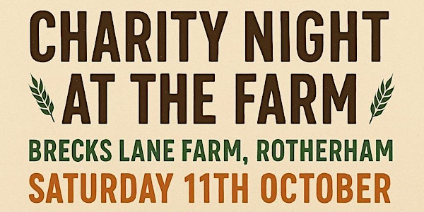 Charity Night at the Farm | Brecks Lane