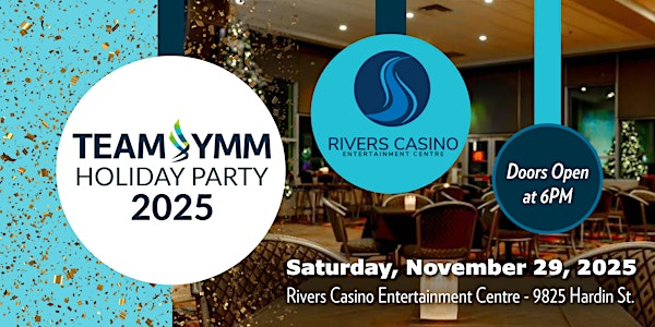 Team YMM Holiday Party | Rivers Casino & Entertainment Centre