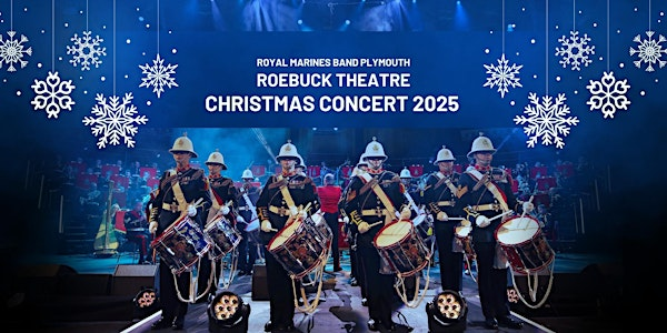 The Band of His Majesty's Royal Marines Plymouth Roebuck Christmas Concert | HMS Raleigh