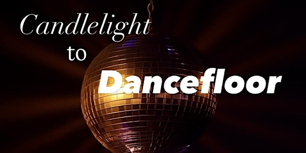 Candlelight to Dancefloor Charity Event - Backwell, North Somerset | St Andrew's Church