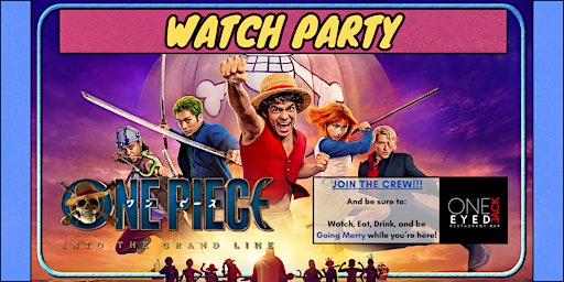 One Piece Season 2 Toronto Watch Party | One Eyed Jack Restaurant & Bar Toronto
