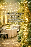 When Spirit Knocks: An Evening with Spirit (Dinner & Show in Kingston) | LaVida Bistrobar & Social