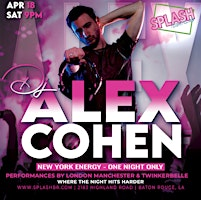 DJ Alex Cohen | SPLASH NIGHTCLUB