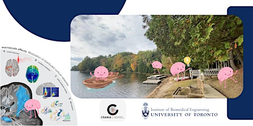 BME X CRANIA Presents: Lectures on Neuromodulation | 1129 U of T Survey Camp Rd