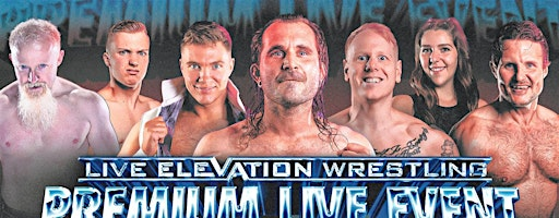 Live Elevation Wrestling in NORTHAMPTON | Willison Sports Centre