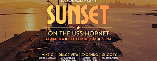 Sunset on the USS Hornet | USS Hornet - Sea, Air and Space Museum