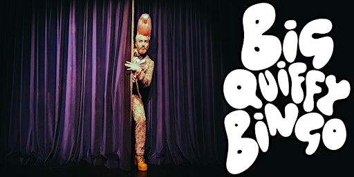 Boogaloo Stu Presents: Big Quiffy Bingo | Ironworks Studios