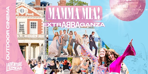 Mamma Mia! Outdoor Cinema ExtrABBAganza at Attingham Park, Shrewsbury | Attingham Park