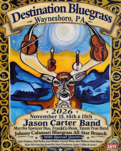 Destination Bluegrass  Featuring the Jason Carter Band and more! | Arts Alliance of Greater Waynesboro
