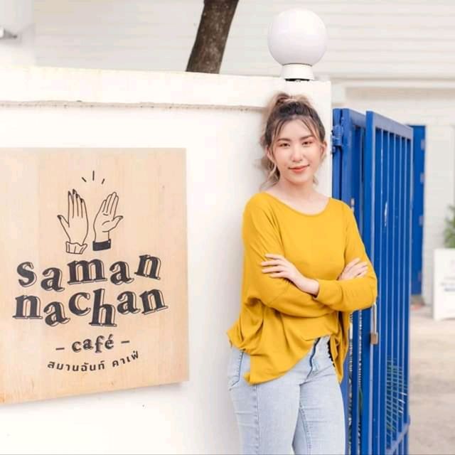 𝕊𝕒𝕞𝕒𝕟𝕟𝕒𝕔𝕙𝕒𝕟 𝕔𝕒𝕗𝕖' - สมานฉันท์ คาเฟ่ 💙