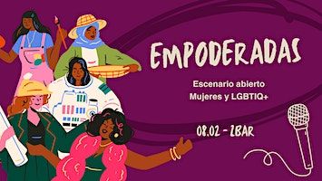 Empoderadas - escenario abierto para mujeres y LGTBIQ+ | Z - Bar