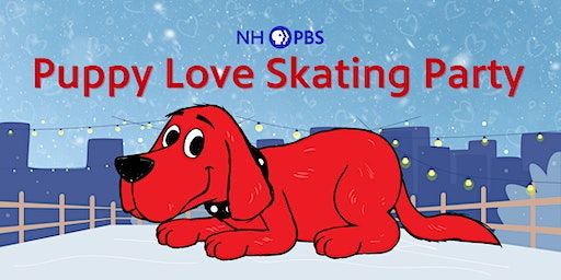 New Hampshire PBS Puppy Love Skating Party | Labrie Family Skate at Puddle Dock Pond