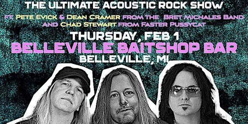 The Ultimate Acoustic Rock Show with Pete Evick, Dean Cramer & Chad Stewart | BAIT SHOP BAR