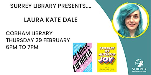 Author Talk with Laura Kate Dale at Cobham Library for LGBT+ History Month | Cobham Library
