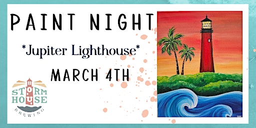 Jupiter Lighthouse Paint Night | Stormhouse Brewing