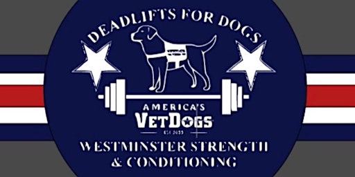 Deadlifts for Dogs 2024 | Westminster Strength & Conditioning