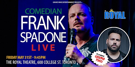 Frank Spadone live at The Royal Theatre | The Royal