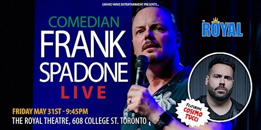 Frank Spadone live at The Royal Theatre | The Royal