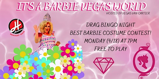 It's A Barbie Vegas Drag Bingo World @ Hanovers Pflugerville | Hanovers Draught Haus