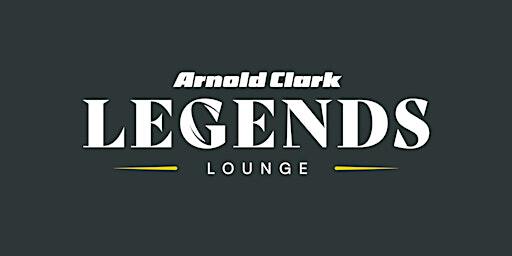 Arnold Clark Legends Lounge - Scotland vs Portugal | Scottish Gas Murrayfield Stadium