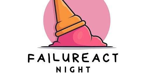 FAILUREACT NIGHT | Fondazione Cassa Di Risparmio Di Trento E Rovereto