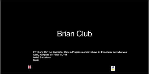 Ewan May · Brian Club · BCN Fringe · EN | Belgian Beers and Food Bar & Cafe - IMPRFCTO