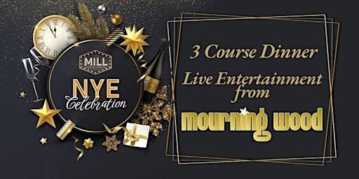 MOURNING WOOD LIVE at The Mill CBK - NYE 2024 | Sawmill Prime Rib & Steak House