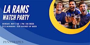 LA RAMS WATCH PARTIES - Pinstripes, Topanga CA! | Pinstripes Topanga