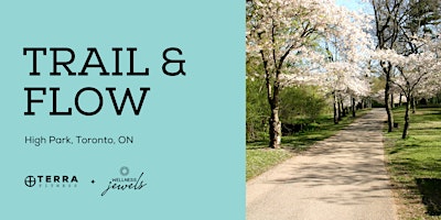 Trail & Flow Yoga Hike | High Park Nature Centre