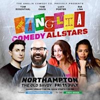 The Anglia Comedy Allstars | The Old Savoy, Abington Square, Northampton, UK