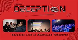 DECEPTION — A Live Comedy Game Show | Central Cinema