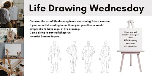 Life Drawing Wednesdays | Project Colt