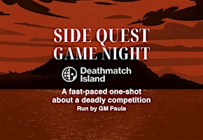 "Deathmatch Island" Game Night @ SQBG | Side Quest Books & Games