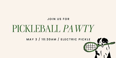 Pickleball Pawty for Dog Moms & their Pups | Electric Pickle