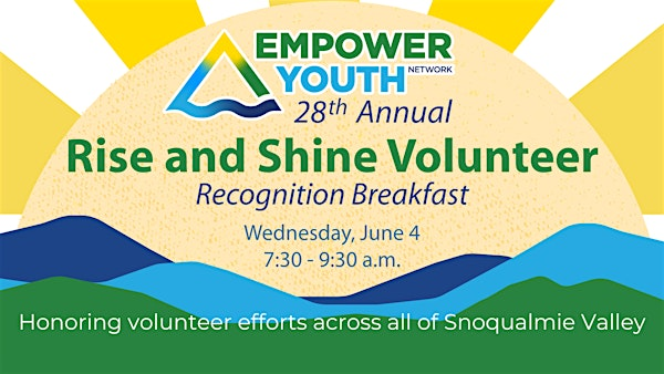 Rise and Shine Volunteer Recognition Breakfast Celebration | Riverview School District Educational Service Center