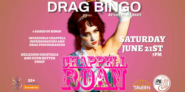 CHAPPELL ROAN DRAG BINGO AT THE PA MARKET | The PA Market