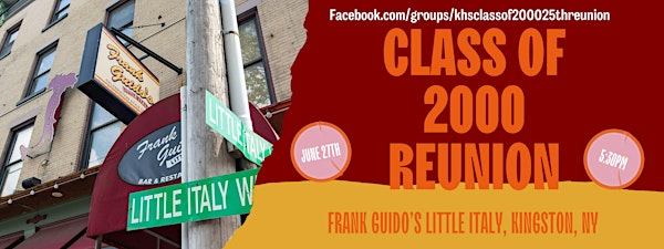 Kingston High Class of 2000 25th Reunion Mix & Mingle Reception | Frank Guido's Little Italy