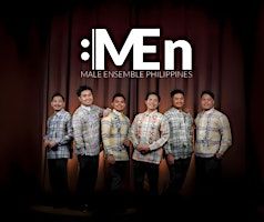 Male Ensemble Philippines (MEn) Canada Tour 2025 | Desautels Concert Hall