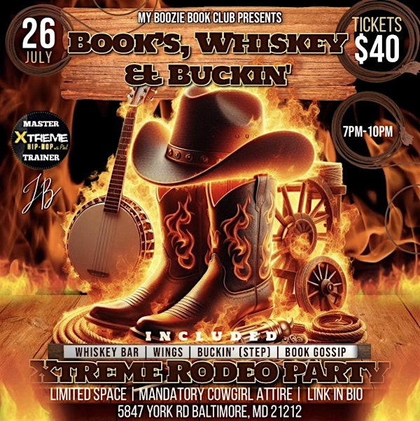 Books, Whiskey & Buckin’: XTREME Rodeo Party | La Par'de Fitness