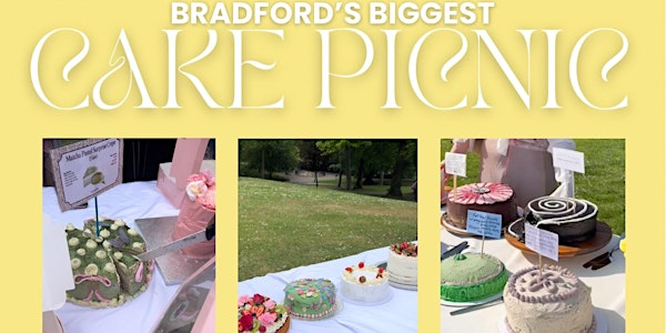 Bradfords Biggest Cake Picnic- Women Only | Lister Park