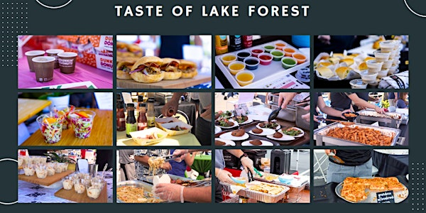 Taste of Lake Forest 2025 | Lake Forest Heritage Hill Historic Park