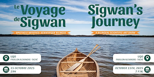 Le voyage de Sīgwan / Sīgwan's Journey | Université du Québec en Outaouais