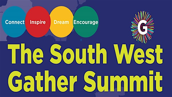 The South West Gather Summit | Methodist Central Hall