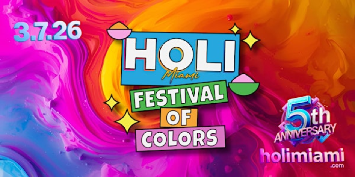 HOLI MIAMI 2026 -FESTIVAL OF COLORS - 5TH ANNIVERSARY | Wynwood Marketplace
